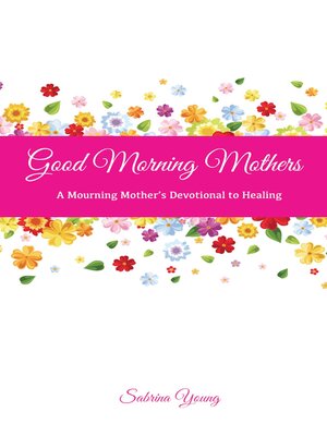 cover image of Good Morning Mothers